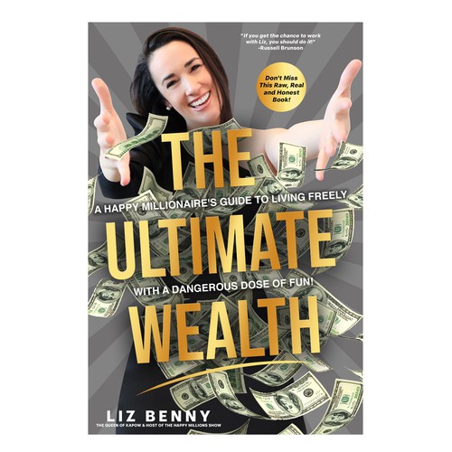 I need a Professional and Fun Cover Design for my book: "The Ultimate Wealth" Design by Mr.TK