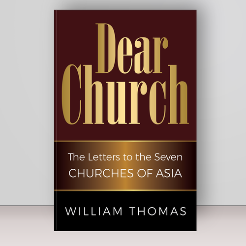 Design a book cover for a Christian Bible Study, "Dear Church: The Letters to the Seven Churches Design by Bovan