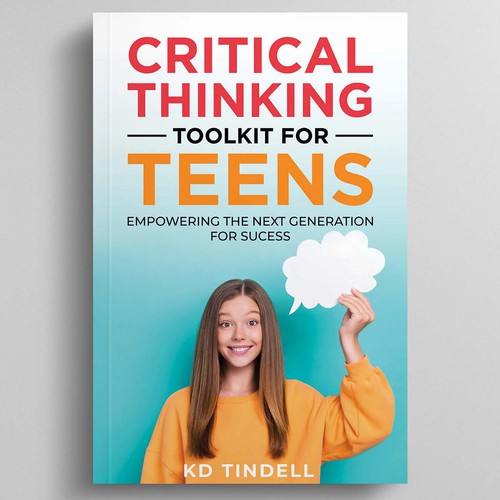 Critical Thinking Skills for Teens Design by R°Z°L