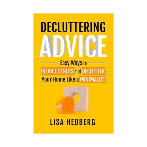 Design a book cover about decluttering your home Design by desainbagus3