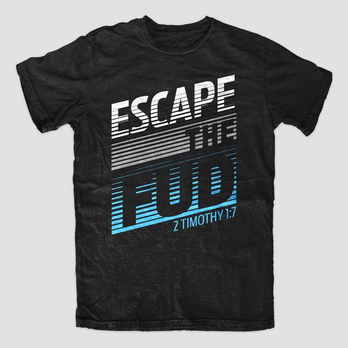 ESCAPE THE FUD Design by Ely!