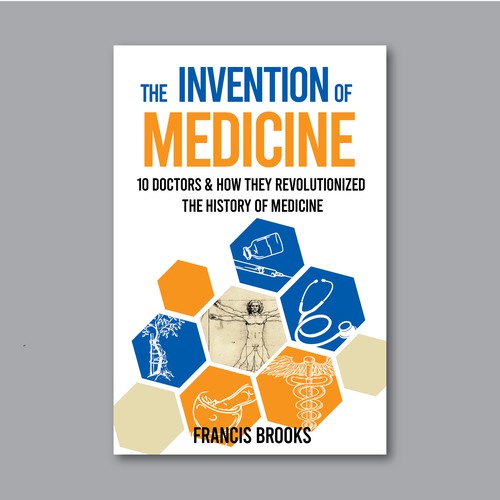 Creative book cover making the history of medicine fun, light-hearted and modern Design by Desry