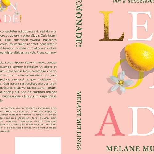 Book cover for a groundbreaking, motivational business book to empower women Design réalisé par kcastleday