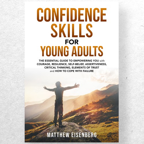 Confidence Skills for Young Adults Design by ryanurz