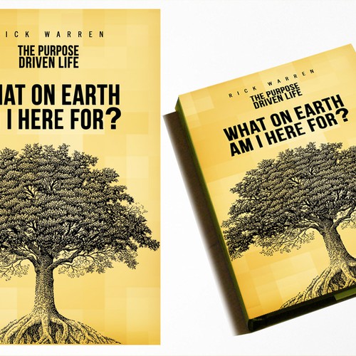 Book cover redesign for "What on Earth Am I Here For? The Purpose Driven Life" by Rick Warren Design by RAJNEESH 001