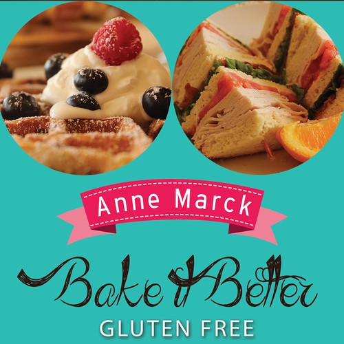 Create a Cover for our Gluten-Free Comfort Food Cookbook Design by LilaM