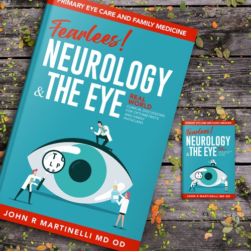 Medical Cover about Neurology & The Eye/Vision in a bold yet engaging style for a new educational series for physicians. Design by Aaniyah.ahmed