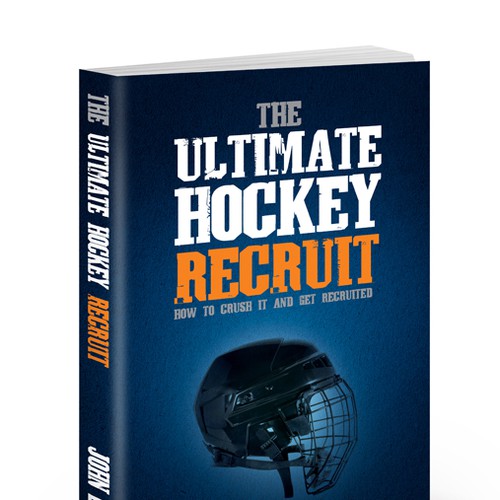 Book Cover for "The Ultimate Hockey Recruit" Design by line14