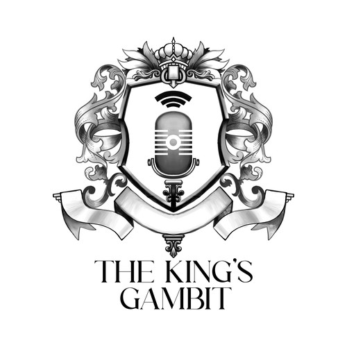 Design the Logo for our new Podcast (The King's Gambit) Ontwerp door ⭐ilLuXioNist⭐