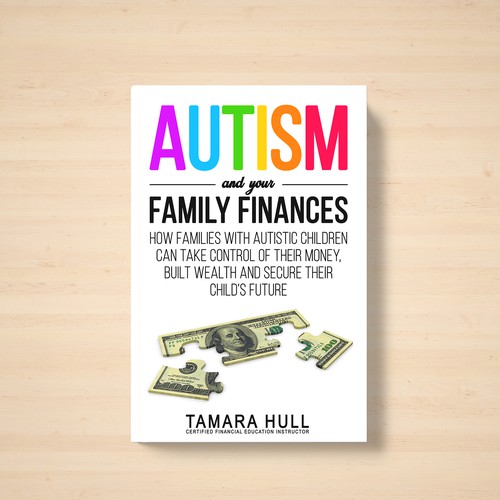 Design Cover of Book That Will Help Parents of Autistic Children Fund Their Dreams Design by Sann Hernane