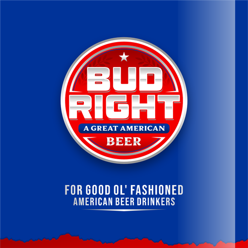 Bud Right.  The great new American Beer for good ol' fashioned American beer drinkers. Design by Voos Studio