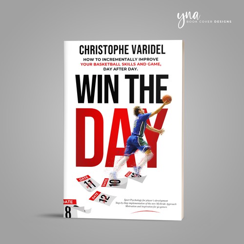 Book design - A book about basketball improvement and sport psychology Design by Yna