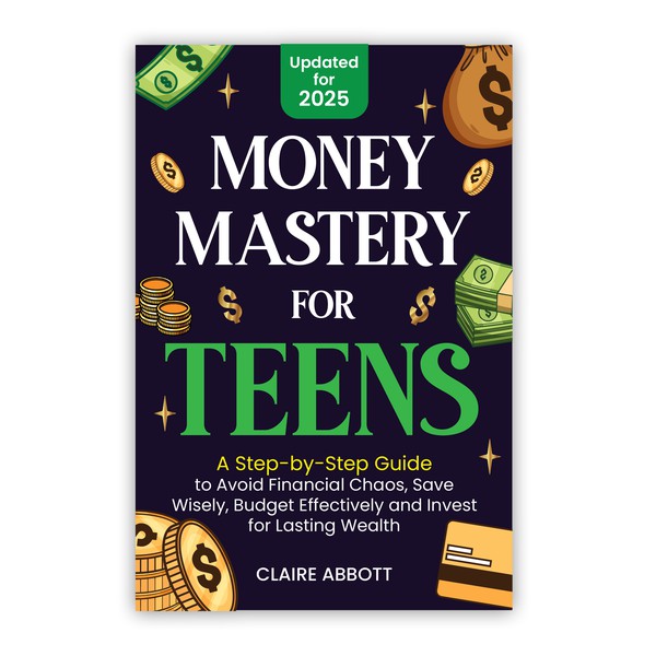 Money Mastery for Teens