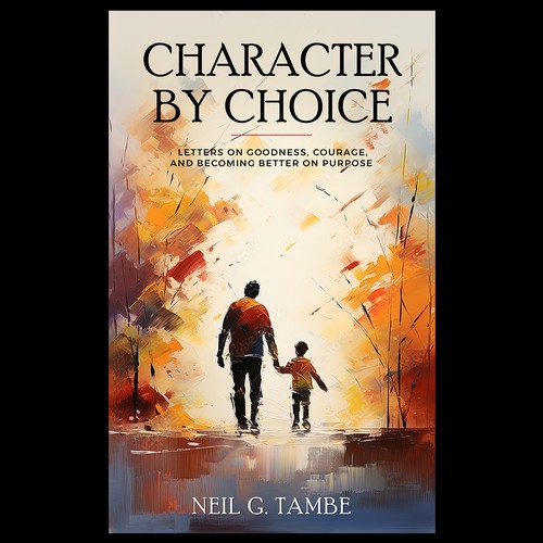 Cover for book of letters on goodness, courage, character Design by kolevka