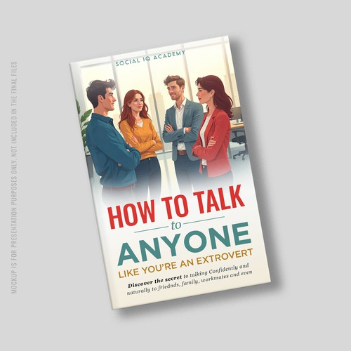 Design a catchy "How To Talk To Anyone" book cover Design by Point Blank