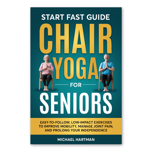 Attention grabbing book cover for "chair yoga for seniors" Design réalisé par Knorpics