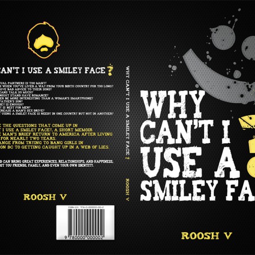 Book cover for "Why Can't I Use A Smiley Face?" Design by Agens404