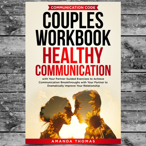 Couples WORKBOOK  Healthy Communication with Your Partner Guided Exercises to Achieve Communication Design by Platinumedia