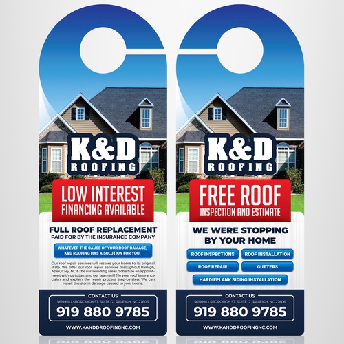 Need an ATTRACTIVE door hanger for K&D Roofing! Diseño de RED DOT