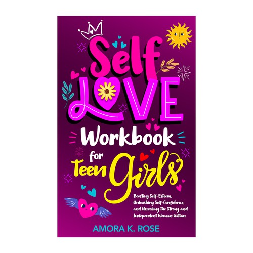 🔥STAND-OUT book cover for SELF LOVE FOR TEENS GIRLS Design by elQue.design