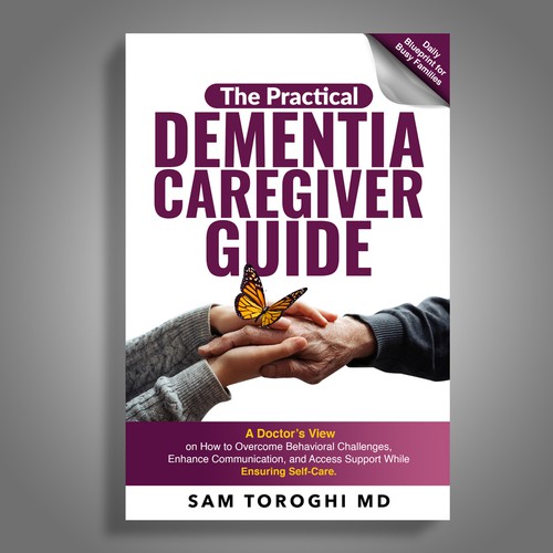 Design Creative Book Cover for Dementia Caregiver Guide Design by Mr.TK