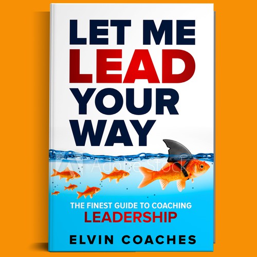 Design a Brand new Book cover for our Leadership Coaching book Réalisé par Ramarao V Katteboina