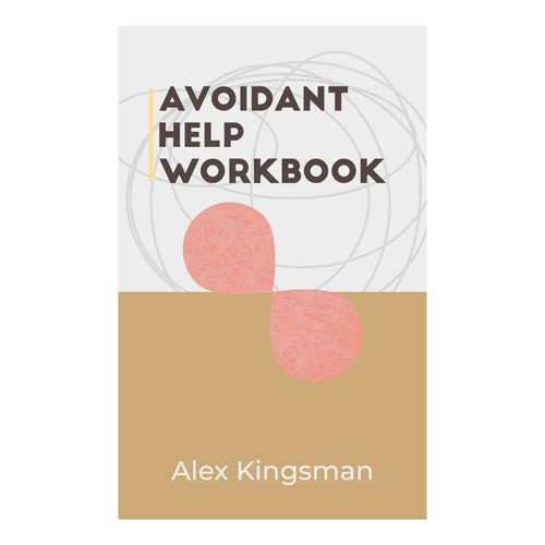 Workbook book cover on Avoidant Attachment Style Design by Jidd.