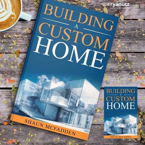 What You Need to Know When Building a Custom Home Design by ryanurz