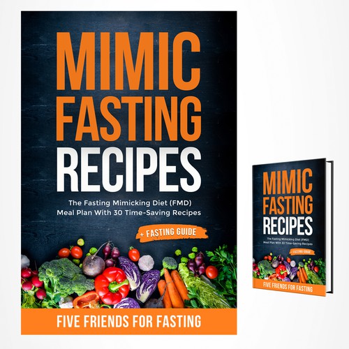 Design a fancy cover+basic layout for an e-book-based recipe book for the new fasting technique FMD Réalisé par iDea Signs