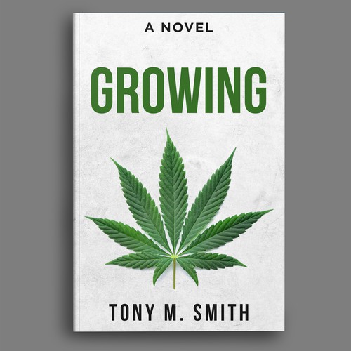 I NEED A BOOK COVER ABOUT GROWING WEED!!! Design by Bigpoints