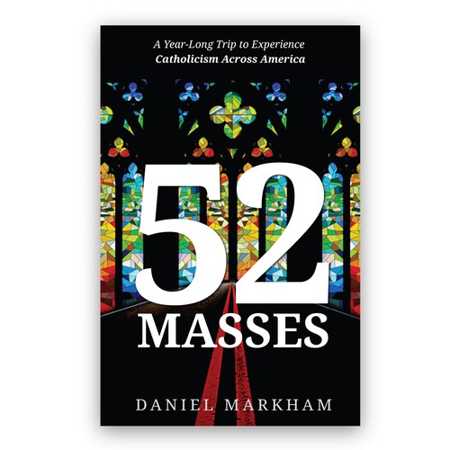 Book Cover: Man attends Catholic Mass in all 50 states! Design by Kate Design ❤️