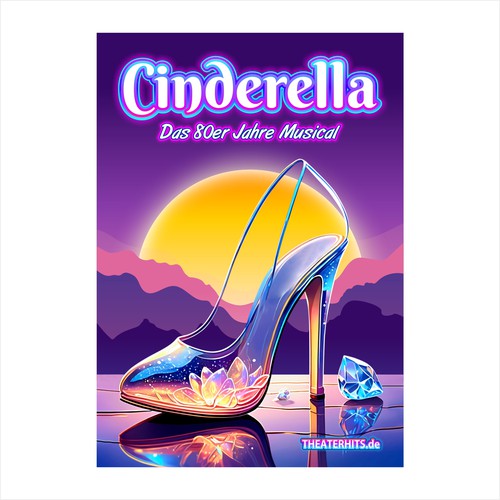 Poster for Musical "Cinderella" with the best Songs of the 80s Design by Alphature