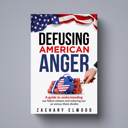 Cover for a book aimed at reducing American political anger Design by Platinumedia