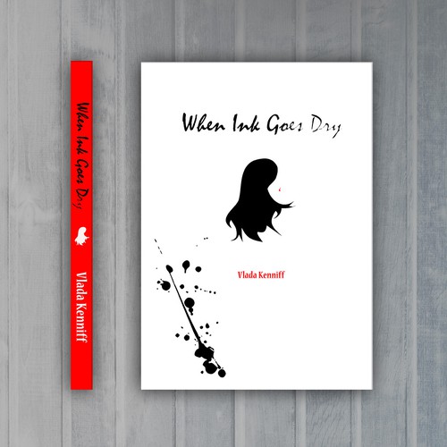 When Ink Goes Dry Book Cover Design Book cover contest
