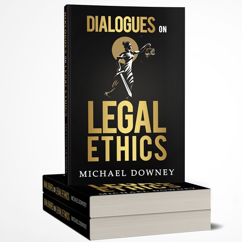 Book cover for "Dialogues on Legal Ethics" Book cover contest