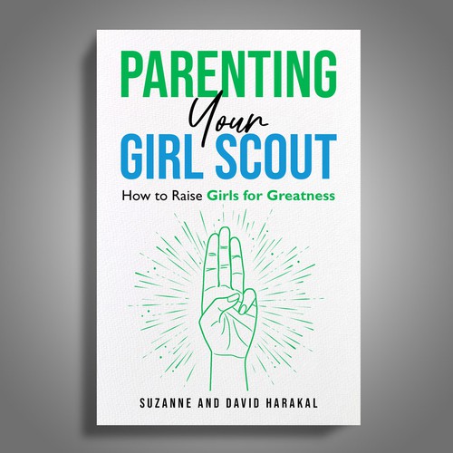 Design a cover to catch the eye of parents of Girl Scouts Réalisé par Mr.TK