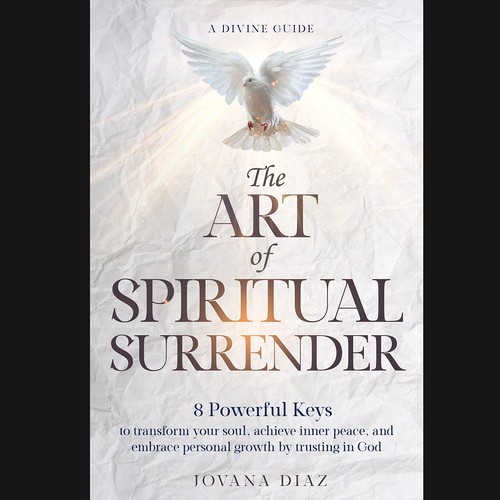 Design the Captivating Cover for 'The Art of Spiritual Surrender': A Transformational Guide on Faith Design by Nat Pearl Designs