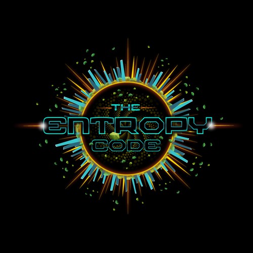 "What is the meaning of Life? Are we mere simulations?" Find Out! MOVIE TITLE CARD for "The Entropy Code" Design by TJCD
