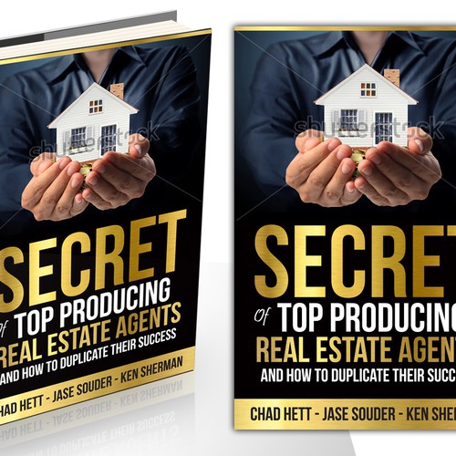 Book Cover Design For 'Secrets of Top Producing Real Estate Agents' book. Design by Nitsua