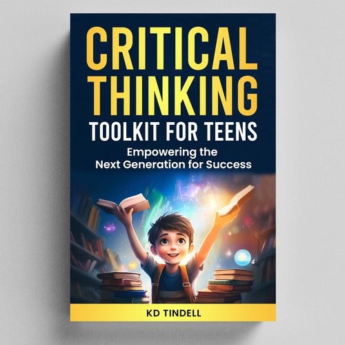 Critical Thinking Skills for Teens Design by Arbs ♛