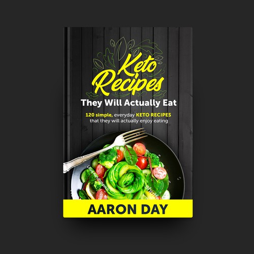 Design Healthy Ketogenic Recipe Book Cover Design by DZINEstudio™