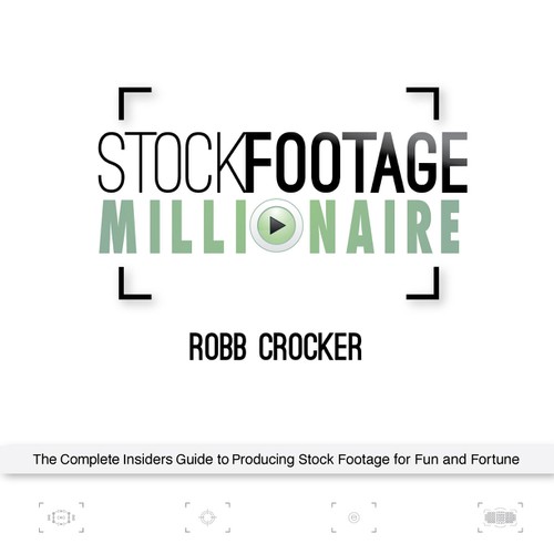 Eye-Popping Book Cover for "Stock Footage Millionaire" Réalisé par True::design