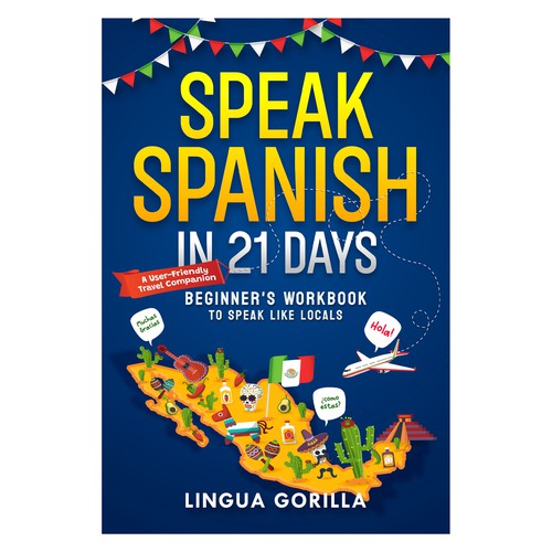 Speak Spanish in 21 Days - Fun & Travel vibe Language Workbook for Beginners Design by @Ikrima_ArtStudio