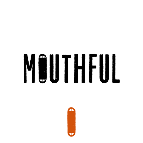 Strong, spunky yet clean logo for mouthful Design réalisé par EWMDesigns