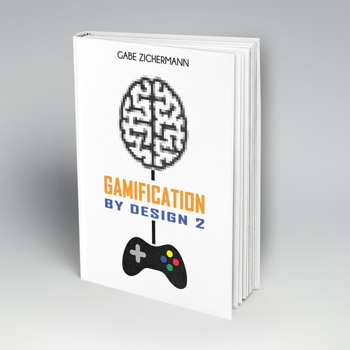 Gamification Book Cover (for the hotly anticipated sequel) Design by HEB Concepts