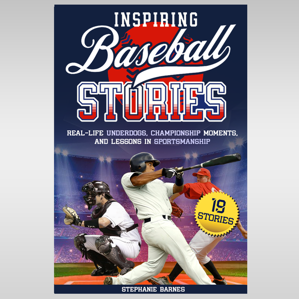 Inspiring Baseball Stories Book Cover