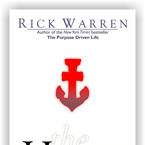 Design Rick Warren's New Book Cover Design by localgraphic