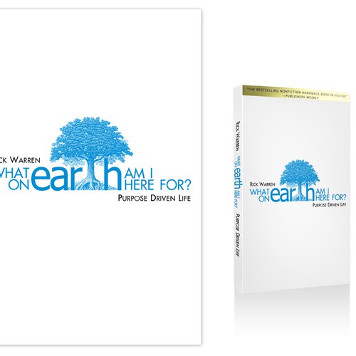 Book cover redesign for "What on Earth Am I Here For? The Purpose Driven Life" by Rick Warren Design by GWINCHY