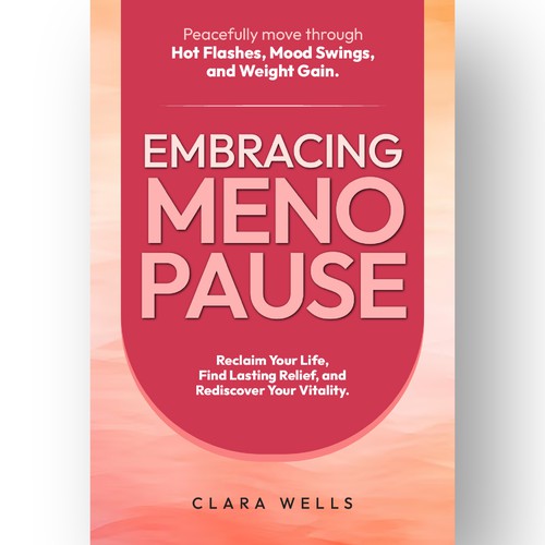I need a book cover that connects with women about menopause Design by Creative_Crafter