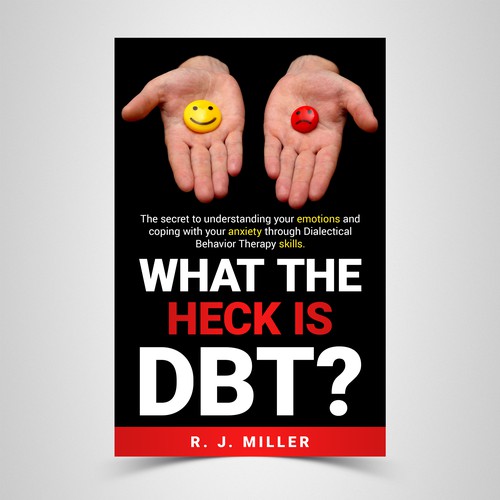 Kickass eBook cover for a Dialectical behavior therapy book Design by The Cloud Digital